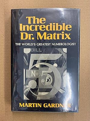 Seller image for The Incredible Dr. Matrix for sale by Fahrenheit's Books