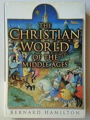 Imagen del vendedor de THE CHRISTIAN WORLD of the Middle Ages a la venta por GfB, the Colchester Bookshop