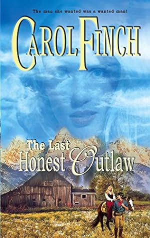 Seller image for The Last Honest Outlaw for sale by Reliant Bookstore