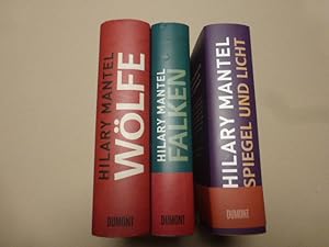 Tudor-Trilogie. Wölfe. / Falken. / Spiegel und Licht. Alle Bände in erster deutscher Ausgabe.