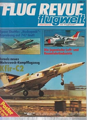 Flug Revue - Magazin Nr.04/1977 Kfir-C2 Flugwelt international mit "Flugkörper"