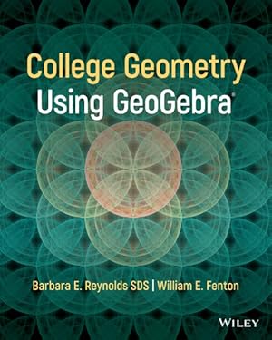 Bild des Verkufers fr College Geometry With GeoGebra zum Verkauf von GreatBookPrices