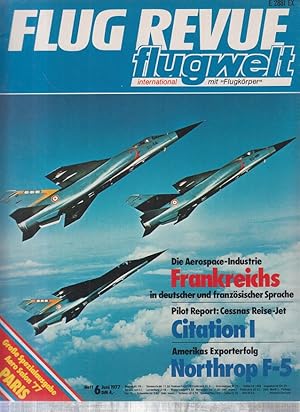 Flug Revue - Magazin Nr.06/1977 Die Aerospace-Industrie Frankreichs in deutscher und französische...