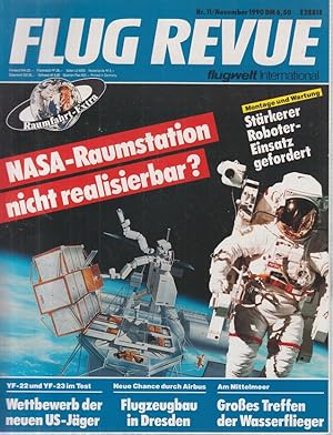 Flug Revue - Magazin Nr. 11/ 1990 Nasa- Raumstation Das internationale Luft- und Raumfahrt -