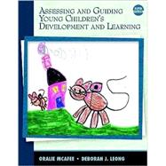 Seller image for Assessing and Guiding Young Children's Development and Learning for sale by eCampus