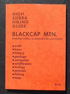 Blackcap Mtn Mountain. Evolution Valley, Le Conte Divide and vicinity. -- 1969 FIRST EDITION