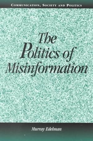 Image du vendeur pour Politics of Misinformation mis en vente par GreatBookPricesUK