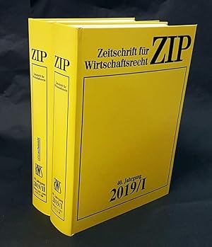 ZIP  Zeitschrift für Wirtschaftsrecht. 40. Jahrgang 2019 (komplett, 1.+2. Halbjahr in 2 Bänden)