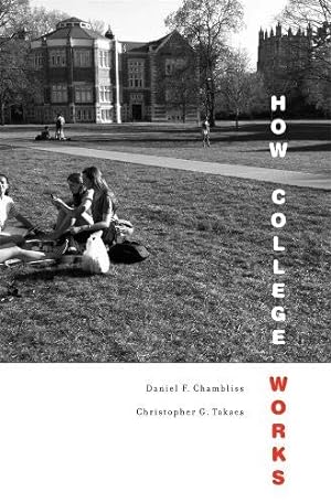 Seller image for How College Works for sale by Reliant Bookstore