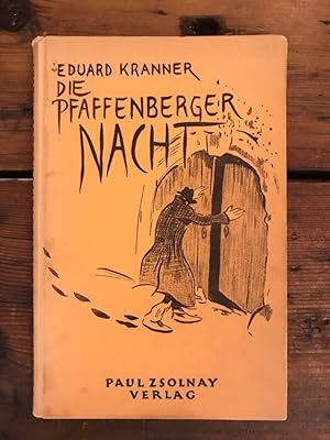 Die Pfaffenberger Nacht oder Ein alter Weinberg an der Donau