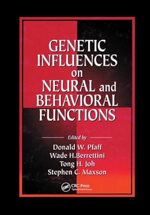 Immagine del venditore per Genetic Influences on Neural and Behavioral Functions venduto da GreatBookPricesUK