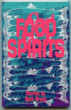 Bild des Verkufers fr Food & Spirits (Degonwadonti) zum Verkauf von Between the Covers-Rare Books, Inc. ABAA