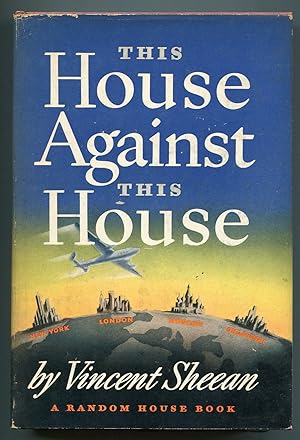 Seller image for This House Against This House for sale by Between the Covers-Rare Books, Inc. ABAA