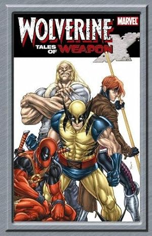 Bild des Verkufers fr Wolverine: Tales Of Weapon X GN-TPB zum Verkauf von WeBuyBooks