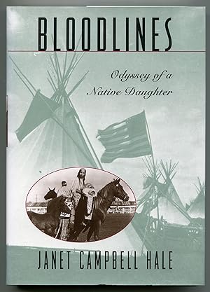 Seller image for Bloodlines: Odyssey of a Native Daughter for sale by Between the Covers-Rare Books, Inc. ABAA