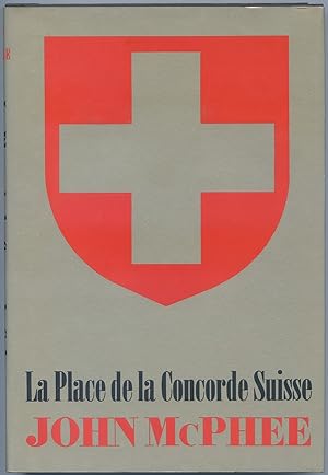 Seller image for La Place de la Concorde Suisse for sale by Between the Covers-Rare Books, Inc. ABAA