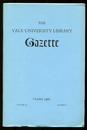 Image du vendeur pour The Yale University Library Gazette: Volume 35, October 1960, Number 2 mis en vente par Between the Covers-Rare Books, Inc. ABAA
