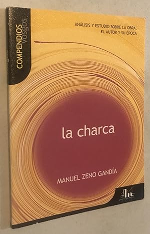 Imagen del vendedor de La Charca (Compendios Vosgos series) (Spanish Edition) a la venta por Once Upon A Time