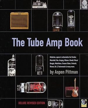 Image du vendeur pour The Tube Amp Book: Deluxe Revised Edition (Hardcover) mis en vente par Grand Eagle Retail