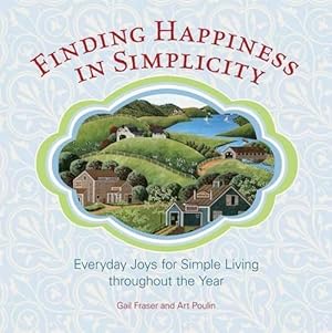 Seller image for Finding Happiness in Simplicity (Hardcover) for sale by Grand Eagle Retail