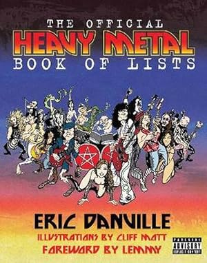 Image du vendeur pour The Official Heavy Metal Book of Lists (Paperback) mis en vente par Grand Eagle Retail