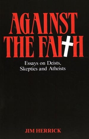 Seller image for Against the Faith (Hardcover) for sale by Grand Eagle Retail