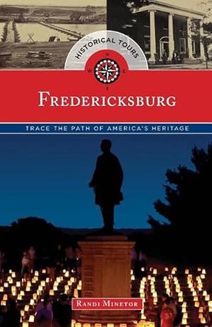 Seller image for Historical Tours Fredericksburg (Paperback) for sale by Grand Eagle Retail
