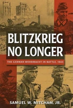 Seller image for Blitzkrieg No Longer (Hardcover) for sale by Grand Eagle Retail
