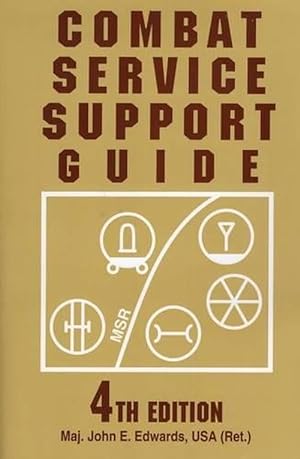 Imagen del vendedor de Combat Service Support Guide (Paperback) a la venta por Grand Eagle Retail