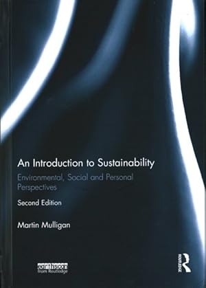 Seller image for Introduction to Sustainability : Environmental, Social and Personal Perspectives for sale by GreatBookPricesUK