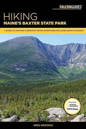 Seller image for Hiking Maine's Baxter State Park (Paperback) for sale by Grand Eagle Retail