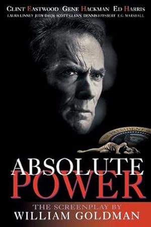 Immagine del venditore per Absolute Power: The Screenplay (Paperback) venduto da Grand Eagle Retail