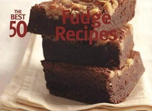 Seller image for The Best 50 Fudge Recipes (Paperback) for sale by Grand Eagle Retail
