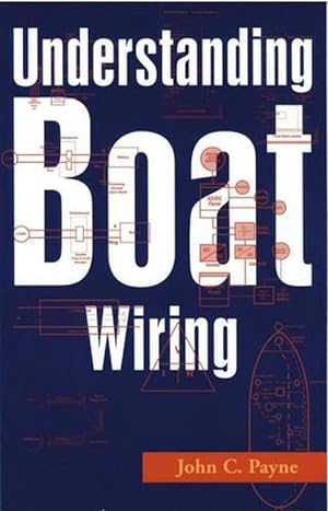 Seller image for Understanding Boat Wiring (Paperback) for sale by Grand Eagle Retail