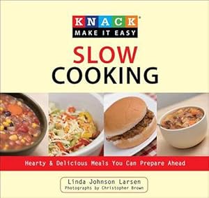 Imagen del vendedor de Knack Slow Cooking: Hearty & Delicious Meals You Can Prepare Ahead (Paperback) a la venta por Grand Eagle Retail