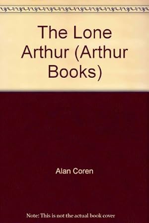 Seller image for LONE ARTHUR for sale by WeBuyBooks