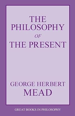 Imagen del vendedor de The Philosophy of the Present (Paperback) a la venta por Grand Eagle Retail