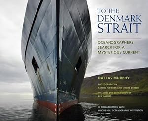 Seller image for To the Denmark Strait (Hardcover) for sale by Grand Eagle Retail