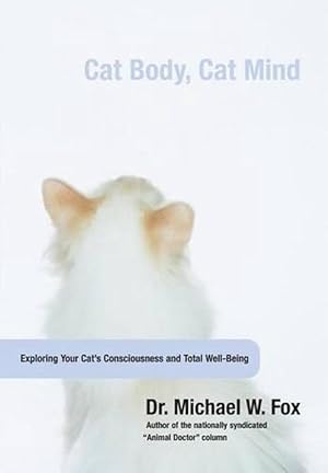 Seller image for Cat Body, Cat Mind (Hardcover) for sale by Grand Eagle Retail