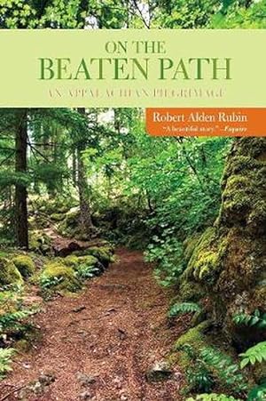 Seller image for On the Beaten Path: An Appalachian Pilgrimage (Paperback) for sale by Grand Eagle Retail