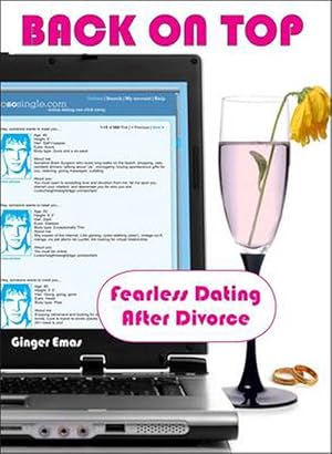 Seller image for Back on Top: Fearless Dating After Divorce (Paperback) for sale by Grand Eagle Retail