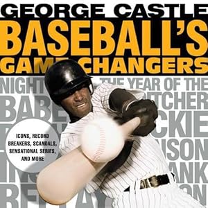 Seller image for Baseball's Game Changers (Paperback) for sale by Grand Eagle Retail