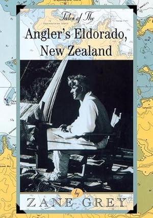 Bild des Verkufers fr Tales of the Angler's Eldorado (Paperback) zum Verkauf von Grand Eagle Retail