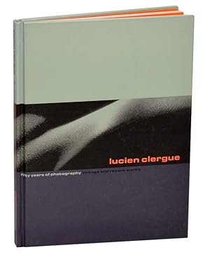 Immagine del venditore per Lucien Clergue: Fifty Years of Photography Vintage and Recent Work venduto da Jeff Hirsch Books, ABAA