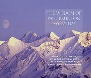 Seller image for Wisdom of Paul Brunton Day by Day (Hardcover) for sale by Grand Eagle Retail