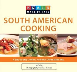 Imagen del vendedor de Knack South American Cooking (Paperback) a la venta por Grand Eagle Retail