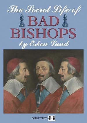 Bild des Verkufers fr The Secret Life of Bad Bishops (Paperback) zum Verkauf von Grand Eagle Retail