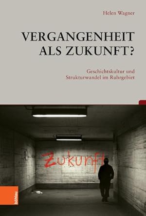 Immagine del venditore per Vergangenheit als Zukunft? venduto da Rheinberg-Buch Andreas Meier eK