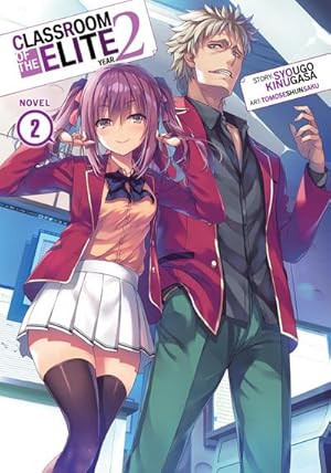 Bild des Verkufers fr Classroom of the Elite: Year 2 (Light Novel) Vol. 2 zum Verkauf von AHA-BUCH GmbH