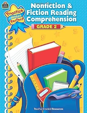 Seller image for Nonfiction & Fiction Reading Comprehension Grade 2: Grade 2 (Practice Makes Perfect) for sale by Reliant Bookstore